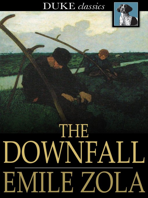 Title details for The Downfall by Émile Zola - Available